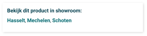 Voorbeeld van 'Bekijk dit product in showroom'